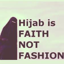 hijab is faith not fashion
